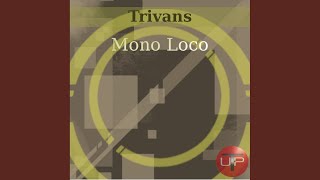 Mono Loco (Original Mix)