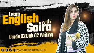 SNC English Grade 2 Unit 2 Writing