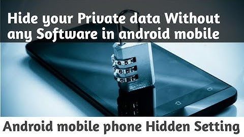 How to Hide Files in Android Phone without any third Party App