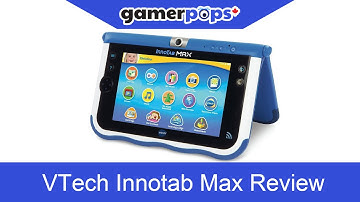 VTech Innotab Max Review | GamerPops