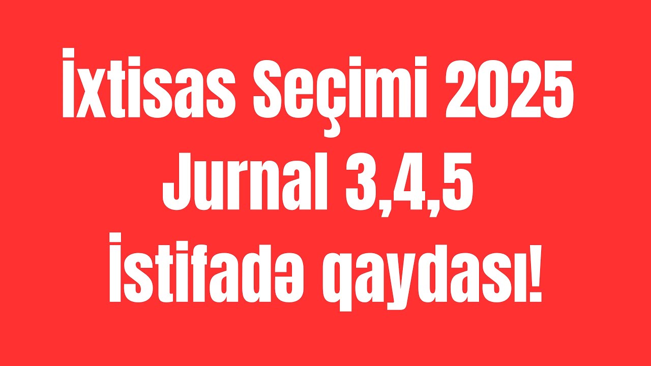 İXTİSAS SEÇİMİ 2025  🆘Magistratura jurnalları.