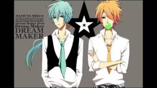 【MIKUO】 Dream Maker 【初音ミクオ】 @souloverdrive