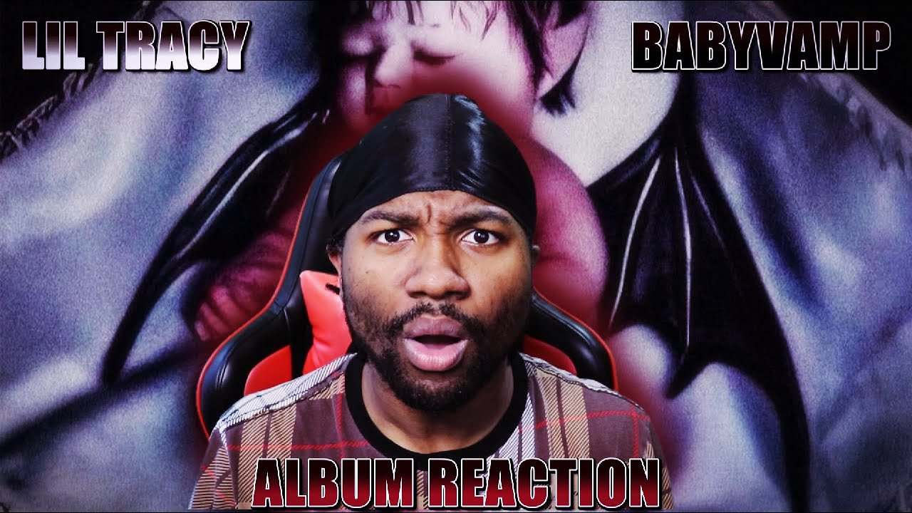 RAPPER REACTS: Lil Tracy - Babyvamp [Album] | THIS PROJECT IS... - YouTube