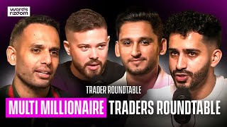 Umar Ashraf, Raja Banks, Waqar Asim, Elliot Serge - The Traders Roundtable | WOR Podcast EP.82