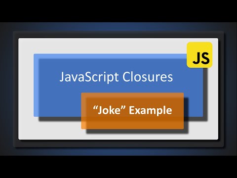 JavaScript Closures Example : "Jokes".