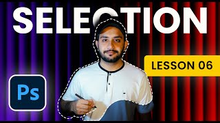 Selections - Photoshop for Beginners in Urdu / Hindi | Lesson 6