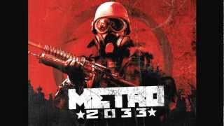 Metro 2033 OST #30   End Credits Good Ending