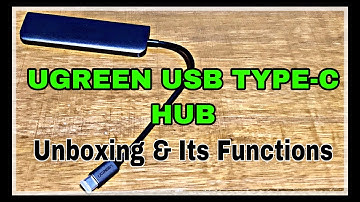 UGREEN USB TYPE -C HUB for Android, Windows and iOS - UNBOXING & its FUNCTION REVIEWS