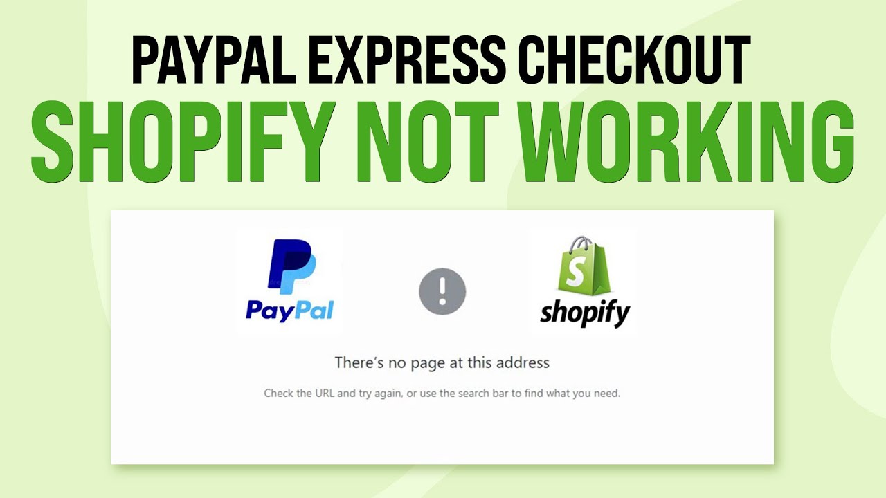 How To Fix PayPal Express Checkout Shopify Not Working (2024) 