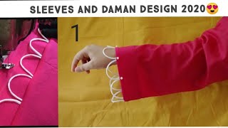 New Trendy Sleeves and Daman Design 2020 || How to make Dori sleeve design