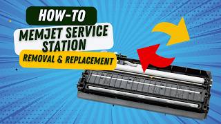 How-To: Memjet Service Station Removal