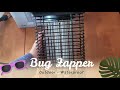 BUG ZAPPER