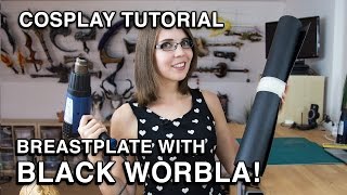 Black Worbla - Breastplate Tutorial