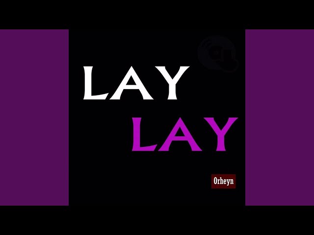 Lay Lay