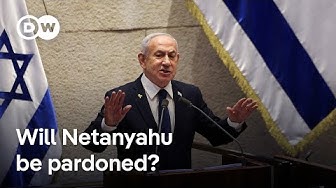 Thumbnail for Netanyahu asks to be pardoned on corruption charges | DW News