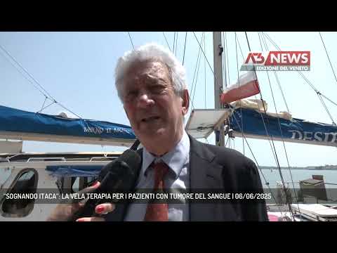 “SOGNANDO ITACA”: LA VELA TERAPIA PER I PAZIENTI CON TUMORE DEL SANGUE | 06/06/2025