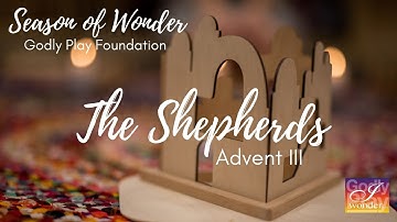 Season of Wonder: The Shepherds