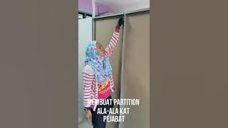 Membuat Partition ala-ala kat pejabat.