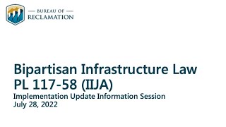 Tribal Bipartisan Infrastructure Update from Reclamation - July 28, 2022