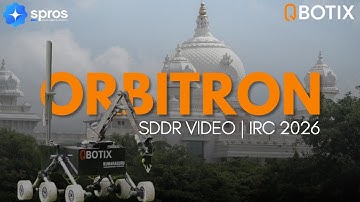ORBITRON | QBOTIX | System Design and Development Review | IRC 2026
