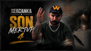 Sercanka - Son Mektup 4