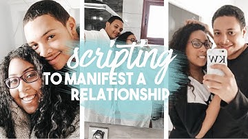 Use SCRIPTING to MANIFEST your perfect RELATIONSHIP (My 3 Tips) | Kiarna Jayne