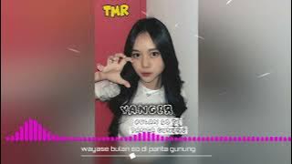 FR TMR - Wayase Bulan Di Panta Gunung