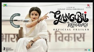 Gangubai Kathiawadi |  Movie| Sanjay Leela Bhansali, Alia Bhatt, Ajay Devgn |25th Feb 2022