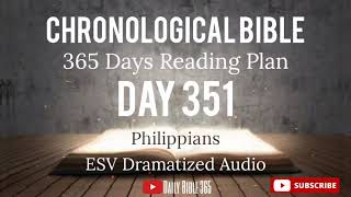 Day 351 - ESV Dramatized Audio - One Year Chronological Daily Bible Reading Plan - Dec 17 by Daily Bible 365 127 views 5 months ago 14 minutes, 9 seconds