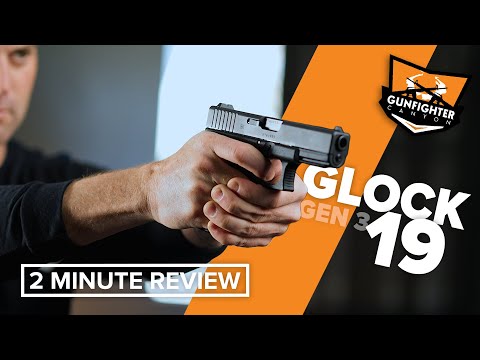 Glock 19 Gen 3 - 2 Minute Overview!