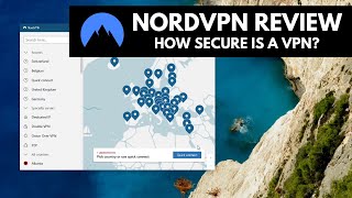 NordVPN Review: How secure is a VPN?