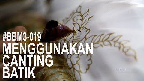 20 Cara Membatik untuk Pemula (Teknik Dasar)