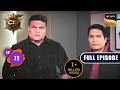 कैसे फंसी Team CID Lunaro Art Gallery Case के जंजाल में? | CID Season 2 | Full Episode | Ep 72