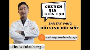 Sự thay đổi sau 7 ngày Sửa mí hỏng  - Bác Sỹ Tuấn Dương
