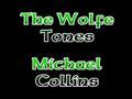 The Wolfe Tones - Michael Collins