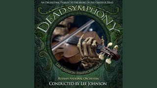 Video thumbnail of "Russian National Orchestra - Dead Symphony, An Orchestral Tribute to the Music of the Grateful Dead: 05. Blues for Allah mvt V"
