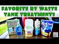 Favorite RV Waste Tank Treatments from Love Your RV!