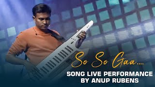 So So Ga Song Live Performance by Anup Rubens | Manchi Rojulochaie Songs | Shreyas Media