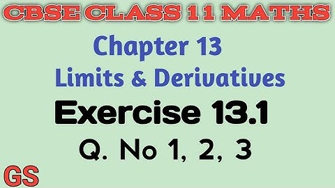 Chapter 13 - LIMITS & DERIVATIVES| Exercise 13.1 Q. No 1, 2, 3|CBSE Class 11th Maths in Tamil | GS
