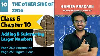 Page 250 - 251 Figure It Out Class 6 Maths Chapter 10 The Other Side Of Zero Ganita Prakash