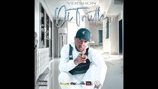 Vershon - Di Truth | Dancehall 2023