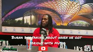 Burna Boy Talks About When He Got Serious With Music