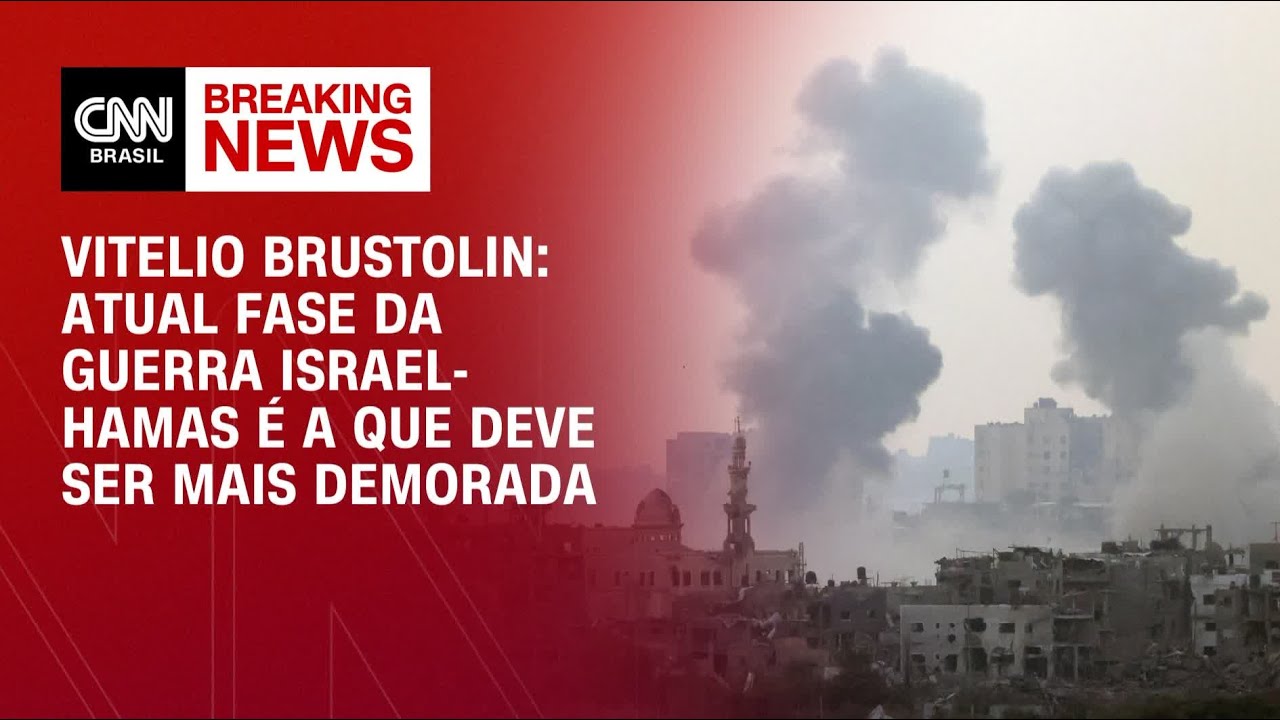 Vitelio Brustolin: Atual fase da guerra Israel-Hamas é a que deve ser mais demorada | AGORA CNN