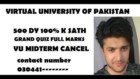 500 Main Grand Quiz Karwain || full Marks Granty || Vu Grand Quiz || Virtual university of pakistan