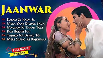 Jaanwar Movie All Songs|| Akshy Kumar & Karishma Kapoor & Shilpa Shetti||MUSICAL WORLD||