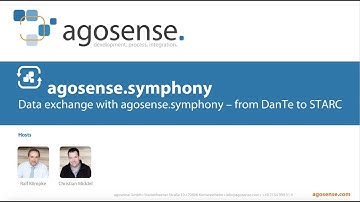 From DanTe to STARC - the easy way with agosense.symphony! - Customer Edition | webinar