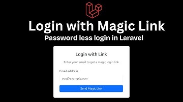 Laravel Passwordless Login Tutorial | Magic Link Authentication Step by Step