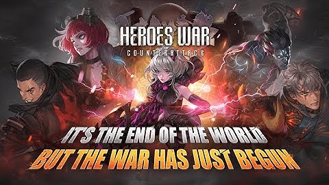 Heroes War: Counterattack - Global launch trailer