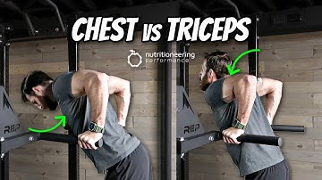 How to do Chest Dips vs Tricep Dips