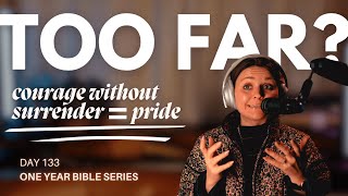 bold faith or a hardened heart | jonathan's trust vs. saul's pride (day 133 one year Bible audio!)